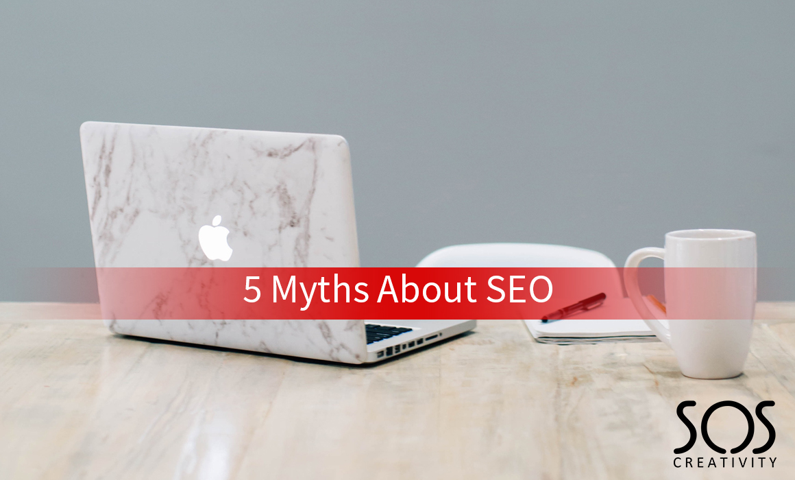 5 Myths About SEO