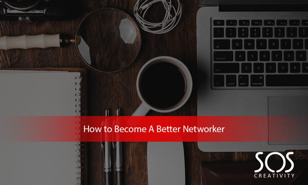 How to become a better networker