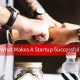 what makes a start up successful